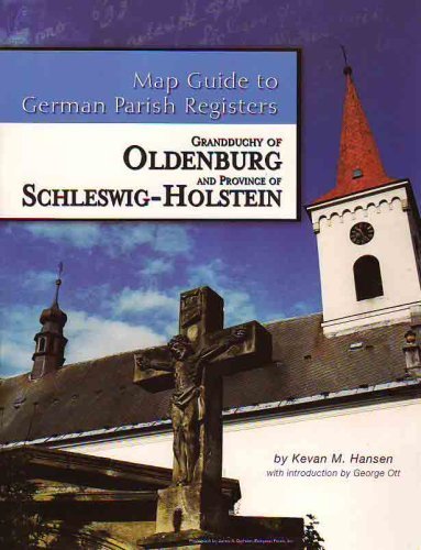 Stock image for Province of Schleswig-Holstein - Kingdom of Prussia & Grandduchy of Oldenburg (Map Guide to German P for sale by GF Books, Inc.