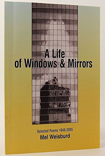 Beispielbild fr A Life of Windows & Mirrors zum Verkauf von Better World Books: West
