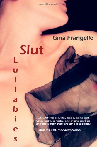 Beispielbild fr Slut Lullabies zum Verkauf von Better World Books: West