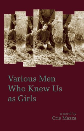 Stock image for Various Men Who Knew Us As Girls, A Novel for sale by Enterprise Books