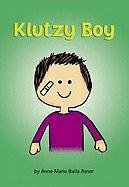 Imagen de archivo de Klutzy Boy (Matzah Ball Books) a la venta por ZBK Books