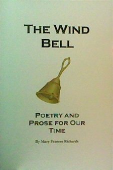 9780975365229: The Wind Bell: Poetry and Prose for Our Time