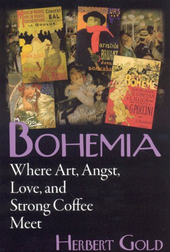 Beispielbild fr Bohemia: Where Art, Angst, Love, and Strong Coffee Meet zum Verkauf von medimops