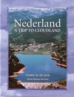 Stock image for Nederland: A Trip to Cloudland for sale by Once Upon A Time Books