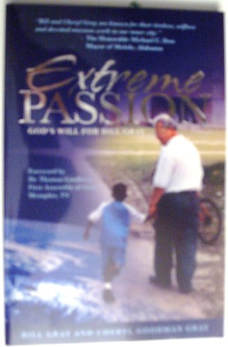 Stock image for Extreme Passion (Gods Will for Bill Gray) for sale by JR Books