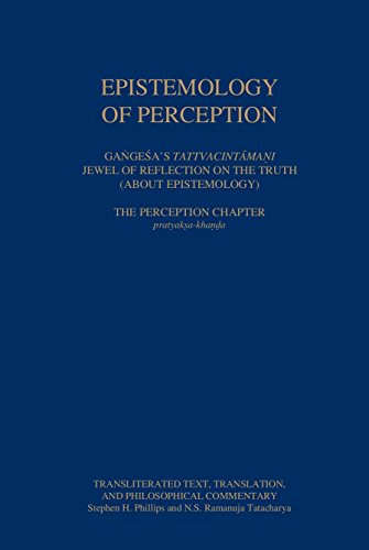 Beispielbild fr Epistemology of Perception: Gangesa's Tattvacintamani (Treasury of the Indic Sciences) zum Verkauf von HPB-Red