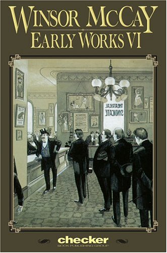 Imagen de archivo de Winsor McCay: Early Works, Vol. 6 (Winsor McCay: Early Works) a la venta por HPB-Emerald