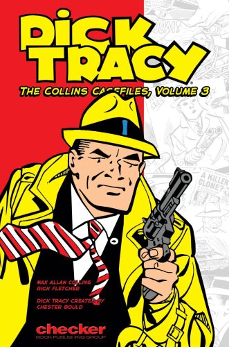 Beispielbild fr Dick Tracy: The Collins Casefiles, Vol. 3 (Dick Tracy: the Collins Casefiles (Graphic Novels)) zum Verkauf von Best and Fastest Books