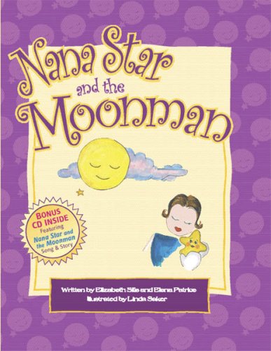 Stock image for Nana Star and the Moonman for sale by The Book Spot