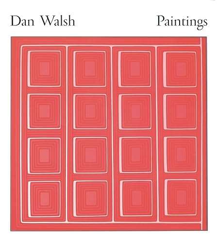 Dan Walsh: Paintings (9780975392102) by [???]