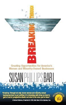 9780975392829: Breaking Through: Creating Opportunities for America's Women and Minority-Owned Businesses