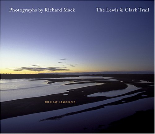 Stock image for The Lewis & Clark Trail American Landscapes for sale by Books From California