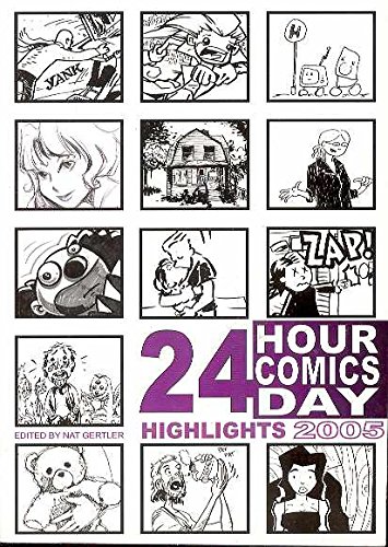 Beispielbild fr 24 Hour Comics Day Highlights 2005 zum Verkauf von Half Price Books Inc.