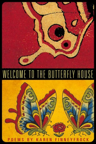 Welcome To The Butterfly House (9780975404225) by Karen Finneyfrock