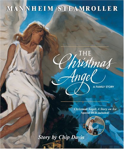 9780975414910: The Christmas Angel: A Family Story (Mannheim Steamroller)
