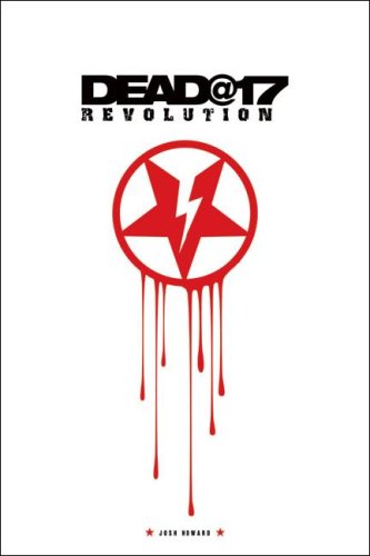 Stock image for Dead@17: Revolution for sale by BookHolders