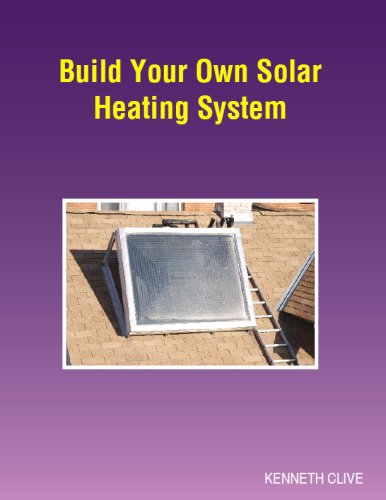 9780975423622: Build Your Own Solar Heating System