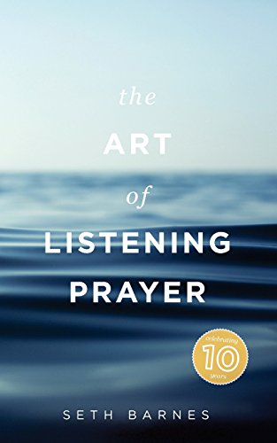 9780975430569: The Art of Listening Prayer: Hearing God's Voice Amidst Life's Noise