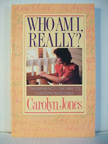 Who Am I Really? (9780975433218) by Jones, Carolyn