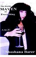 9780975435496: The Jewish Maven on Everything A to Z! "Let Me Tell You a Story!"