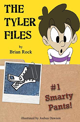 Imagen de archivo de The Tyler Files #1: Smarty Pants! a la venta por SecondSale