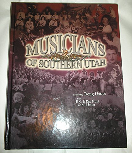 Imagen de archivo de Musicians of Southern Utah a la venta por Bookensteins