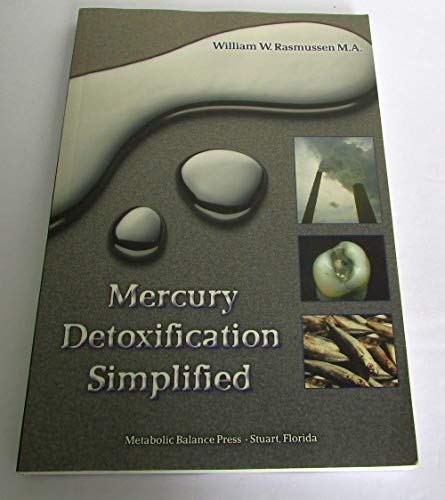 Imagen de archivo de Mercury Detoxification Simplified a la venta por GF Books, Inc.