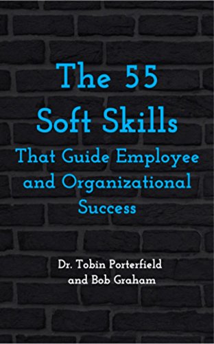 Stock image for The 55 Soft Skills That Guide Employee and Organizational Success Paperback for sale by Wonder Book