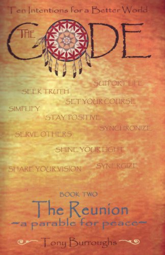 Imagen de archivo de The Code Book Two: The Reunion a Parable for Peace a la venta por SecondSale