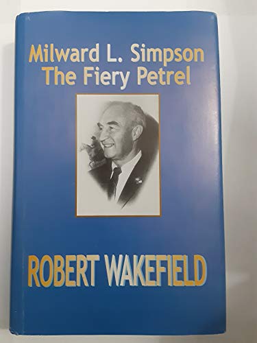 Imagen de archivo de Milward L. Simpson: the Fiery Petrel a la venta por Autumn Leaves