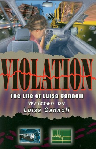 Stock image for Violation: Life Of Luisa Cannoli for sale by Karl Theis