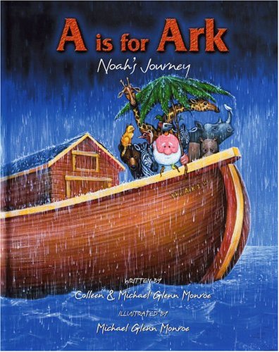 Stock image for A is for Ark: Noah's Journey for sale by SecondSale