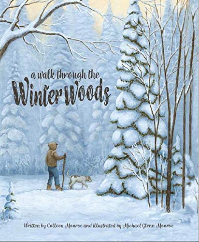 Stock image for A Walk Through the Winter Woods for sale by ThriftBooks-Dallas