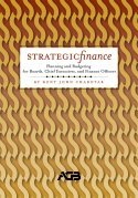Imagen de archivo de Strategic Finance: Planning and Budgeting for Boards, Chief Executives, and Finance Officers a la venta por Ergodebooks