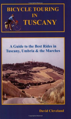 Stock image for Bicycle Touring in Tuscany for sale by ThriftBooks-Atlanta