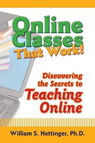 Imagen de archivo de Online Classes That Work! a la venta por Revaluation Books