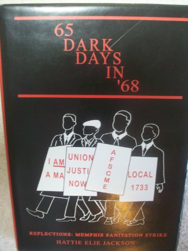 Beispielbild fr 65 Dark Days in 68 zum Verkauf von Books From California