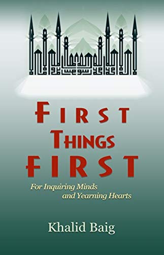 9780975515709: First Things First: For Inquiring Minds and Yearning Hearts