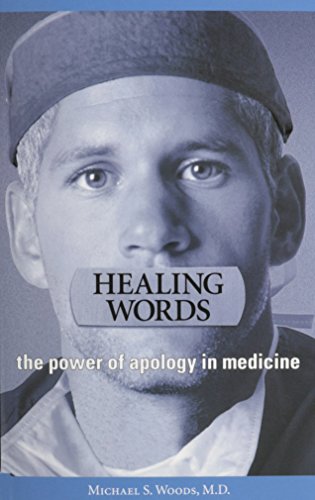 Beispielbild fr Healing Words: The Power Of Apology In Medicine zum Verkauf von Orion Tech