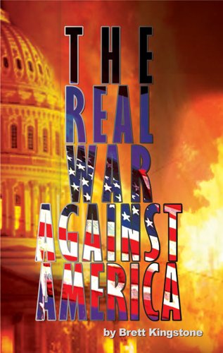 Stock image for The Real War Against America for sale by Front Cover Books