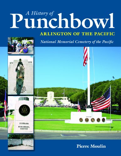 9780975521007: A History of Punchbowl: Arlington of the Pacific