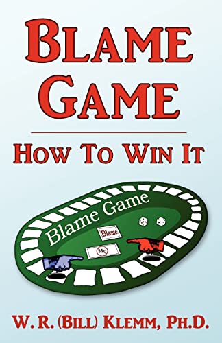 Stock image for Blame Game. How to Win It for sale by ThriftBooks-Dallas