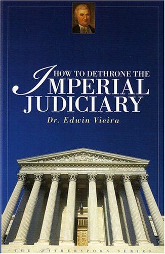 Beispielbild fr How to Dethrone the Imperial Judiciary zum Verkauf von Better World Books