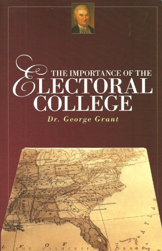 Beispielbild fr The Importance of the Electoral College zum Verkauf von Jenson Books Inc