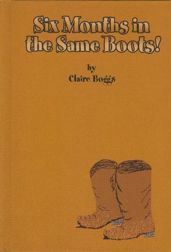 Beispielbild fr Six Months in the Same Boots: An International Adoption Story (Mama Clarita International Adoption Stories) zum Verkauf von Reliant Bookstore