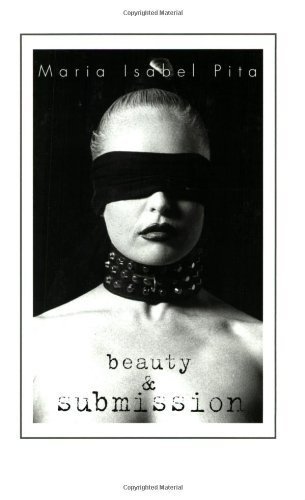 Beispielbild fr Beauty & Submission zum Verkauf von ThriftBooks-Atlanta