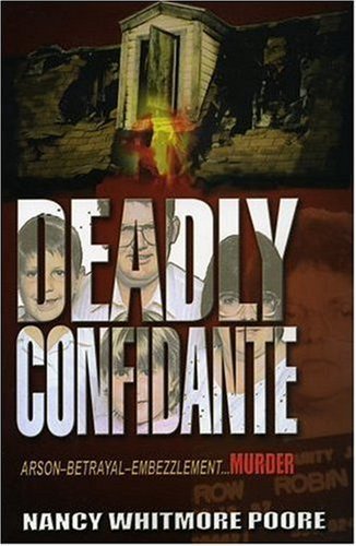 9780975540770: Deadly Confidante