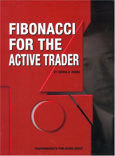 9780975551325: Fibonacci for the Active Trader