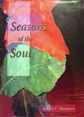 Beispielbild fr Seasons of the Soul zum Verkauf von Books From California