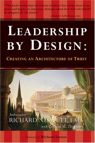 Stock image for Leadership by Design: Creating an Architecture of Trust for sale by HPB-Red